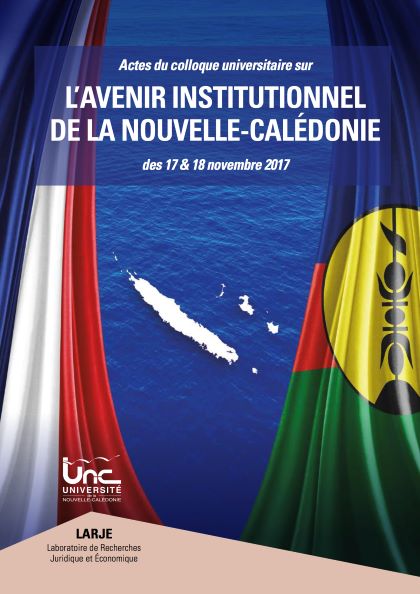 Colloque L'avenir instituionnel de la Nouvelle-Calédonie